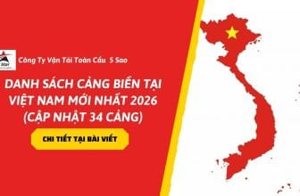 Danh Sách Cảng Biển Tại Việt Nam Mới Nhất 2026 (Cập nhật 34 cảng)