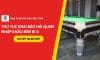 Thủ tục khai báo hải quan nhập khẩu bàn bi-a
