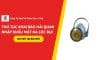 Thủ tục khai báo hải quan nhập khẩu mặt nạ lọc bụi