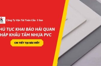 Thủ tục khai báo hải quan nhập khẩu tấm nhựa PVC