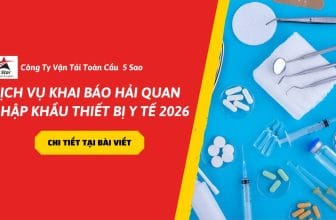 Dịch Vụ Khai Báo Hải Quan Nhập Khẩu Thiết Bị Y