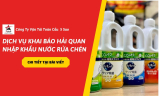 Dịch Vụ Khai Báo Hải Quan Nhập Khẩu Nước Rửa Chén