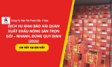 Dịch Vụ Khai Báo Hải Quan Xuất Khẩu Nông Sản Trọn Gói – Nhanh, Đúng Quy Định (2026)