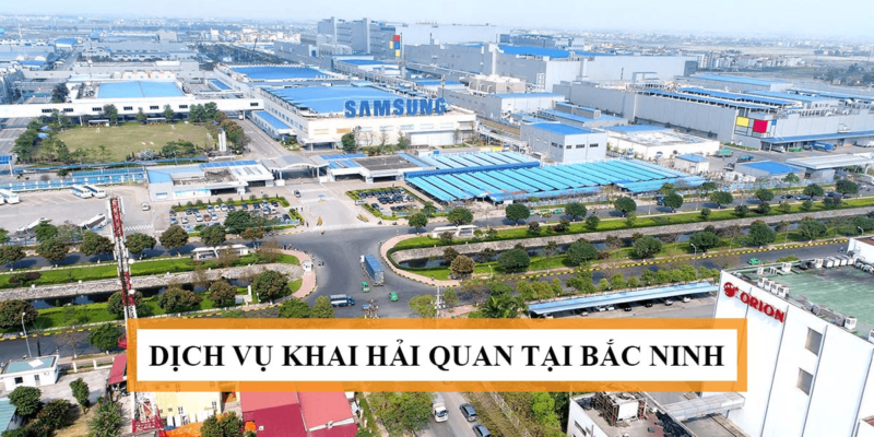 DỊCH VỤ KHAI BÁO HẢI QUAN TẠI BẮC NINH