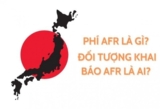 PHÍ AFR LÀ GÌ? TẤT TẦN TẬT CÁC THÔNG TIN CHI TIẾT VỀ PHÍ AFR