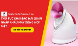 Thủ Tục Khai Báo Hải Quan Nhập Khẩu Máy Xông Hơi Mặt Update 2026