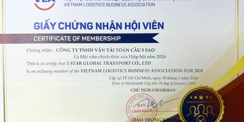 Công ty TNHH Vận Tải Toàn Cầu 5 Sao chính thức gia nhập Hiệp Hội Doanh Nghiệp Dịch Vụ Logistics (VLA)